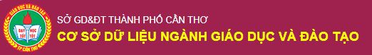 CƠ SỞ DỮ LIỆU NGÀNH GIÁO DỤC VÀ ĐÀO TẠO TP CẦN THƠ